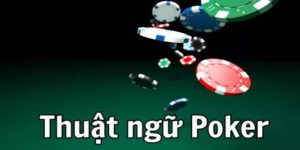 thuật ngữ poker